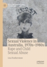 Image for Sexual Violence in Australia, 1970s–1980s