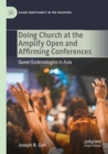 Image for Doing Church at the Amplify Open and Affirming Conferences