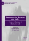 Image for Measurements, numerals and scales: essays in honour of Stephanie Solt