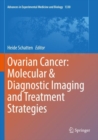 Image for Ovarian cancer  : molecular &amp; diagnostic imaging and treatment strategies