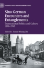 Image for Sino-German Encounters and Entanglements