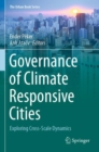 Image for Governance of Climate Responsive Cities