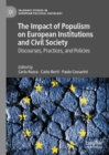 Image for The impact of populism on European institutions and civil society  : discourses, practices, and policies