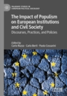 Image for The impact of populism on European institutions and civil society  : discourses, practices, and policies