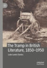 Image for The Tramp in British Literature, 1850—1950