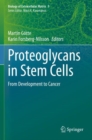 Image for Proteoglycans in stem cells  : from development to cancer