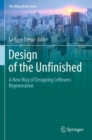 Image for Design of the Unfinished