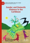 Image for Gender and domestic violence in the Caribbean