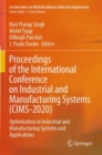 Image for Proceedings of the International Conference on Industrial and Manufacturing Systems (CIMS-2020)  : optimization in industrial and manufacturing systems and applications
