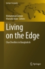 Image for Living on the Edge : Char Dwellers in Bangladesh
