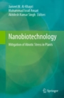 Image for Nanobiotechnology: Mitigation of Abiotic Stress in Plants