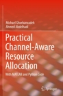 Image for Practical channel-aware resource allocation  : with MATLAB and Python code