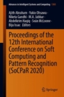 Image for Proceedings of the 12th International Conference on Soft Computing and Pattern Recognition (SoCPaR 2020)