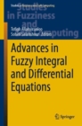 Image for Advances in Fuzzy Integral and Differential Equations