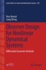 Image for Observer Design for Nonlinear Dynamical Systems: Differential Geometric Methods