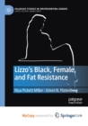 Image for Lizzo&#39;s Black, Female, and Fat Resistance