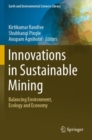 Image for Innovations in sustainable mining  : balancing environment, ecology and economy
