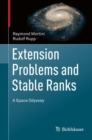 Image for Extension Problems and Stable Ranks : A Space Odyssey