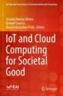 Image for IoT and Cloud Computing for Societal Good