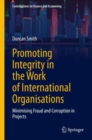 Image for Promoting Integrity in the Work of International Organisations