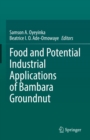 Image for Food and Potential Industrial Applications of Bambara Groundnut