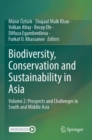 Image for Biodiversity, conservation and sustainability in AsiaVolume 2,: Prospects and challenges in South and Middle Asia
