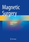 Image for Magnetic Surgery