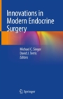 Image for Innovations in Modern Endocrine Surgery