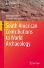 Image for South American Contributions to World Archaeology