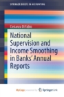 Image for National Supervision and Income Smoothing in Banks&#39; Annual Reports