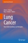 Image for Lung Cancer: New Understandings and Therapies