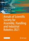 Image for Annals of Scientific Society for Assembly, Handling and Industrial Robotics 2021