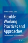 Image for Flexible Working Practices and Approaches: Psychological and Social Implications