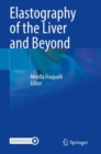 Image for Elastography of the liver and beyond