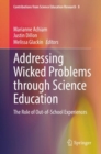 Image for Addressing Wicked Problems Through Science Education: The Role of Out-of-School Experiences : 8