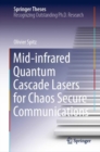 Image for Mid-Infrared Quantum Cascade Lasers for Chaos Secure Communications