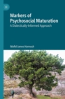 Image for Markers of psychosocial maturation: a dialectically-informed approach
