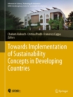 Image for Towards Implementation of Sustainability Concepts in Developing Countries