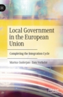 Image for Local government in the European Union  : completing the integration cycle