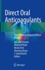 Image for Direct Oral Anticoagulants : From Pharmacology to Clinical Practice