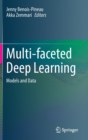 Image for Multi-faceted Deep Learning