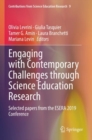 Image for Engaging with contemporary challenges through science education research  : selected papers from the ESERA 2019 conference