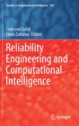 Image for Reliability Engineering and Computational Intelligence