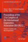 Image for Proceedings of the 21st Congress of the International Ergonomics Association (IEA 2021): Volume I: Systems and Macroergonomics : 219