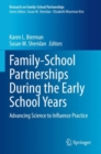 Image for Family-School Partnerships During the Early School Years