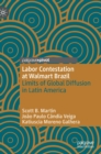 Image for Labor contestation at Walmart Brazil  : limits of global diffusion in Latin America