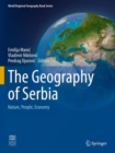 Image for The Geography of Serbia