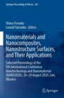 Image for Nanomaterials and Nanocomposites, Nanostructure Surfaces, and Their Applications : Selected Proceedings of the 8th International Conference Nanotechnology and Nanomaterials (NANO2020), 26–29 August 20