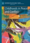 Image for Childhoods in Peace and Conflict