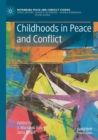Image for Childhoods in Peace and Conflict